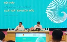Dự thảo Luật Đất đai sửa đổi rút từ 260 xuống 106 điều
