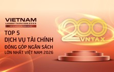 Công bố Top 5 doanh nghiệp dịch vụ tài chính nộp ngân sách lớn nhất Việt Nam 2026: F88 nộp gần 500 tỷ, EVF tăng mạnh nhất nhóm