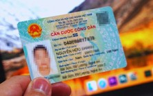 Tất cả người có Căn cước, CCCD cần nắm rõ thay đổi sau