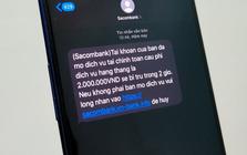 Ngân hàng phát cảnh báo tới toàn bộ khách hàng nhận được tin nhắn SMS có nội dung này
