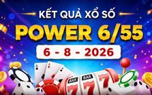 Vietlott 6/8 - Xổ số Power 6/55 - Kết quả xổ số Vietlott hôm nay 6/8/2026