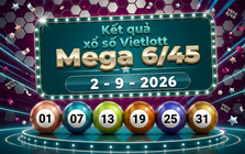 Vietlott 2/9 - Xổ số Vietlott Mega 6/45 hôm nay 2/9/2026