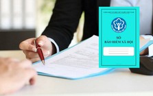 Người có Bảo hiểm Xã Hội chú ý các thay đổi sau để đảm bảo quyền lợi
