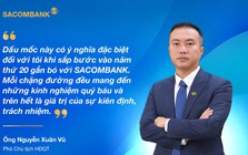 Ông Nguyễn Xuân Vũ: Hành trình từ Phó Tổng giám đốc tuổi 32 đến Phó Chủ tịch HĐQT SACOMBANK