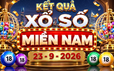 XSMN 23/9 - Kết quả XSMN ngày 23/9/2026 - Xổ số miền Nam ngày 23 tháng 9