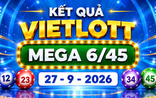 Vietlott 27/9 - Kết quả xổ số Vietlott Mega 6/45 hôm nay 27/9/2026