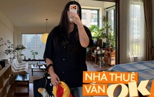 Không mua nổi nhà, thà làm “công chúa phòng trọ”: Thoát cảnh gánh nợ hàng chục năm, có tiền thì thuê nhà xịn