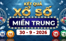 XSMT 30/9 - Kết quả xổ số miền Trung hôm nay ngày 30 tháng 9