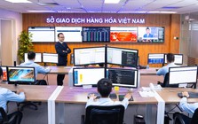 Sở giao dịch hàng hóa phải cung cấp dữ liệu theo thời gian thực từ 15/9