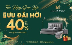 Mua sắm đẳng cấp tại Showroom Hùng Túy với ưu đãi khủng lên đến 40%