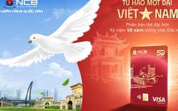 Thẻ tín dụng NCB “Thống Nhất” – dấu ấn độc bản trên thị trường ngân hàng