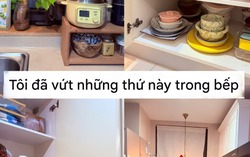 Vứt 30+ món "rác", nhà tôi bừng sáng, biết vậy làm sớm hơn