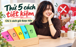 Gia đình tôi từng thử đủ 5 kiểu tiết kiệm đang được chia sẻ khắp nơi: 4 cách thất bại, chỉ 1 cách khiến tiền ở lại trong tài khoản