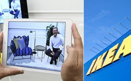 Ikea làm rúng động giới kinh doanh đồ nội thất bằng công nghệ thực tế ảo tăng cường