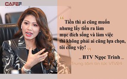 Được hỏi đi làm ở VTV nhưng không nhảy việc vì chẳng cần tiền, chỉ cần "oai", câu trả lời của BTV Ngọc Trinh khiến số đông bất ngờ!