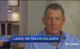 Huyền thoại ngã ngựa Lance Armstrong và khoản đầu tư "đã cứu gia đình chúng tôi" vào Uber