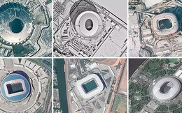 12 sân vận động phục vụ World Cup 2018 nhìn từ vệ tinh