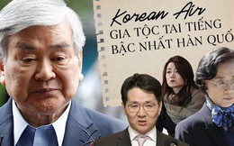 Korean Air: Gia tộc tai tiếng gắn liền với loạt bê bối bạo hành, lạm quyền và ức hiếp kẻ yếu gây rúng động Hàn Quốc