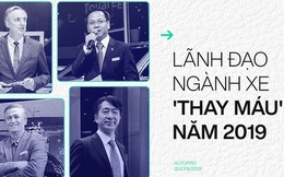4 vị 'tướng' mới của làng xe Việt 2019: Người chào sân trong scandal, người sẵn đỉnh vinh quang