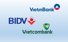 So găng 3 "ông lớn" ngân hàng Vietcombank, VietinBank, BIDV