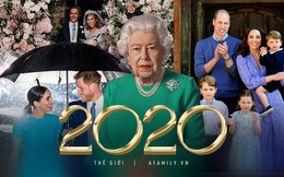 Nhìn lại năm 2020 đầy biến động của Hoàng gia Anh: Nhiều mâu thuẫn, rạn nứt tưởng chừng không thể đứng vững và những niềm vui ngọt ngào hiếm hoi