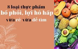 8 loại rau quả "rẻ bèo", bán đầy chợ Việt cực bổ phổi, lợi hô hấp: Bếp nhà nào cũng có nhưng ít người biết cách tận dụng