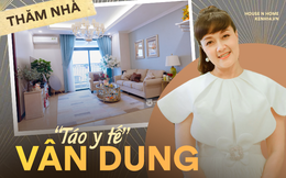 Thăm nhà "Táo Y tế" Vân Dung: Tiết lộ thứ không thể thiếu trong căn hộ, kể chuyện nhập trạch nhầm nhà cười 3 ngày không hết