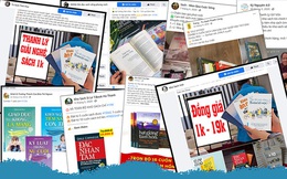 First News vạch trần 50 fanpage chuyên bán sách giả ở Việt Nam: Đắc Nhân Tâm, Nhân số học có giá vài trăm nghìn đồng, các fanpage dùng tên "có vẻ trí thức" rao bán đồng giá chỉ từ 1.000 đồng
