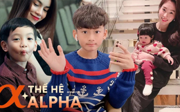 10 gương mặt Alpha Kid hot nhất hiện hay: Toàn con sao Việt giàu nứt đố đổ vách, được học những ngôi trường sang xịn nhất nước
