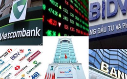 BSC nâng mạnh mức định giá cổ phiếu 15 ngân hàng, VCB cao nhất 135.000 đồng
