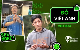 15 năm kiên trì với triết lý kinh doanh xanh, CEO BOO Đỗ Việt Anh: “Từng đứng trước nguy cơ ngừng kinh doanh do Covid, giờ chúng tôi tự tin tăng trưởng từ 15-20% so với thời kỳ trước”
