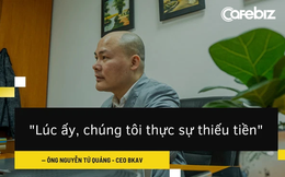 CEO BKAV Nguyễn Tử Quảng kể về lá thư gửi DN tư nhân lớn nhất Việt Nam, mời cùng đầu tư Bphone