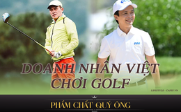 90% CEO trong Fortune 500 chơi golf, doanh nhân Việt cũng không ngoại lệ và đây là 1 trong những lý do: "Thương vụ triệu đô ra đời từ sân golf"