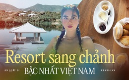 Tất tần tật về khu resort đắt đỏ bậc nhất Việt Nam: Hơn 100 triệu đồng/đêm, là điểm đến của giới siêu giàu và rất nhiều sao Việt