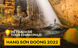 Tour thám hiểm hang động lớn nhất thế giới tại Việt Nam: Cháy vé trước cả năm, cần thể lực dồi dào và quan trọng là phải có…. tiền