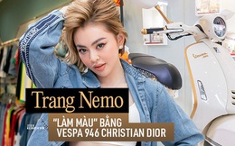 Trang Nemo nói gì sau khi "nướng tiền" tậu xe Vespa 946 Christian Dior: Ai mua lại 1 tỷ hay 5 tỷ đều không bán nhưng 10 tỷ thì sẽ suy nghĩ