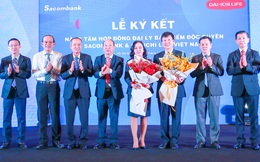 Sacombank và Dai-ichi Life Việt Nam nâng tầm hợp tác: Khách hàng hưởng lợi