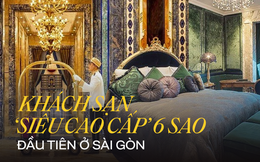 Khách sạn 6 sao lộng lẫy như ‘cung điện’ ở Sài Gòn: Giá 300 triệu/đêm, nội thất vương giả mạ vàng tinh xảo, nền nhà bằng đá khổng tước quý hiếm
