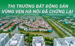 Sau “sốt nóng" nhiều tháng, thị trường bất động sản vùng ven Hà Nội diễn biến thế nào?