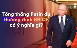 Trước thềm sự kiện lớn, ông Putin tuyên bố: Hệ thống thay thế SWIFT đã sẵn sàng cho BRICS