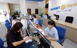 BaoVietBank: Giảm mạnh trích lập dự phòng, lợi nhuận 6 tháng tăng trưởng 56,8%