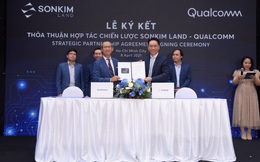 SonKim Land và Qualcomm ký kết hợp tác chiến lược