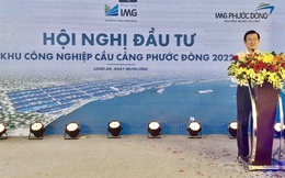 KCN Cầu cảng Phước Đông và thế mạnh thu hút đầu tư sau khi khánh thành