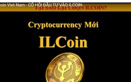 Đến lượt ILCoin giăng bẫy