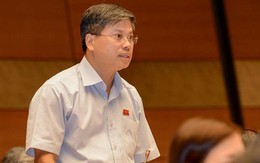 Đại biểu Nguyễn Sỹ Cương: "Tôi đang đòi nợ Bộ trưởng Quang..."