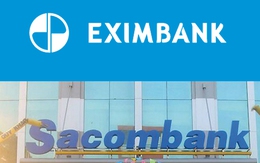 Eximbank và Sacombank có thể tổ chức ĐHCĐ bất thường trong tháng 11