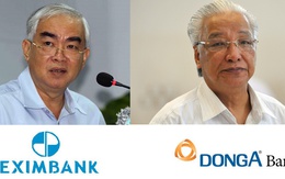 Eximbank và DongA Bank sắp thay chủ tịch HĐQT