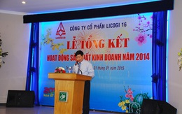 Licogi 16 (LCG): Năm 2014 lãi 25 tỷ đồng vượt 13% kế hoạch