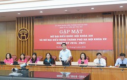 Chủ tịch Hà Nội: Tỷ lệ nữ ĐBQH và HĐND TP cao nhất nước