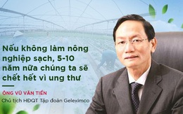 Ngày 90 triệu người Việt được ăn sạch đã không còn xa!
